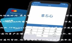 TPWallet还能提现吗？全面解析TPWallet的提现政策和