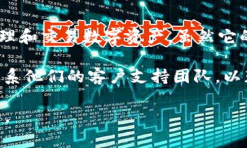 截至目前的知识更新，TPWallet目前并没有特别的海外版。TPWallet是一种多链钱包，主要用于管理和交易数字资产。虽然它的设计目标是全球用户，但其主要功能和服务是国际通用的，而不是特定于某个地区或国家的版本。

如果你对TPWallet是否提供特定功能或服务有更具体的疑问，建议访问TPWallet的官方网站或联系他们的客户支持团队，以获取最新和最准确的信息。

在使用任何数字钱包时，尤其是在跨国交易时，注意遵循当地法律法规以及行业标准是非常重要的。
